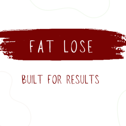 FAT LOSE